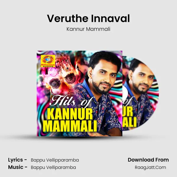 Veruthe Innaval MP3 Song by Kannur Mammali Cover