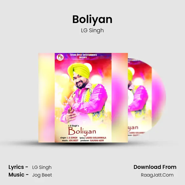 Boliyan MP3 Song by LG Singh Cover