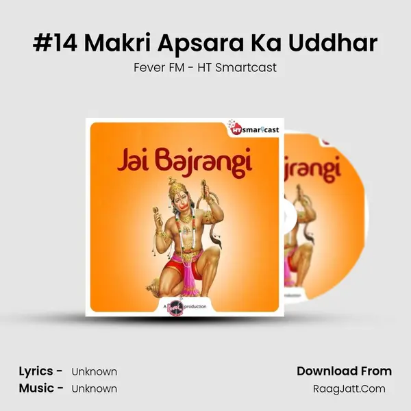 #14 Makri Apsara Ka Uddhar MP3 Song by Fever FM - HT Smartcast Cover