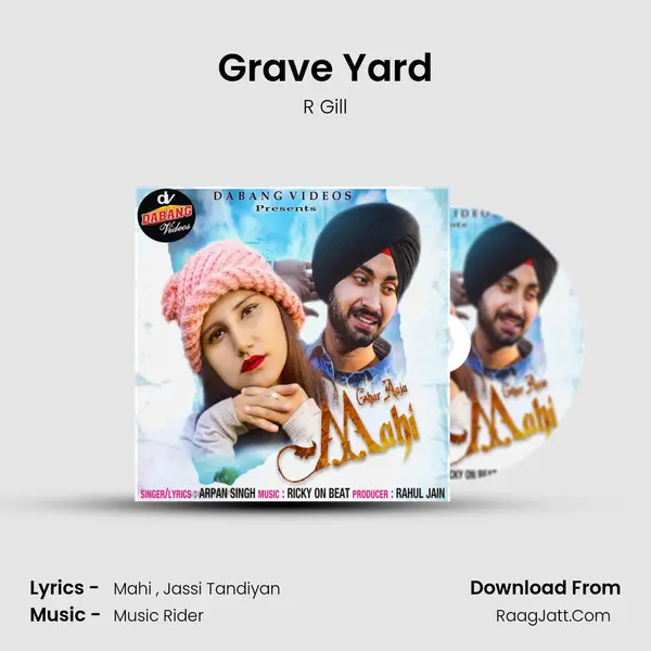 Grave Yard - R Gill