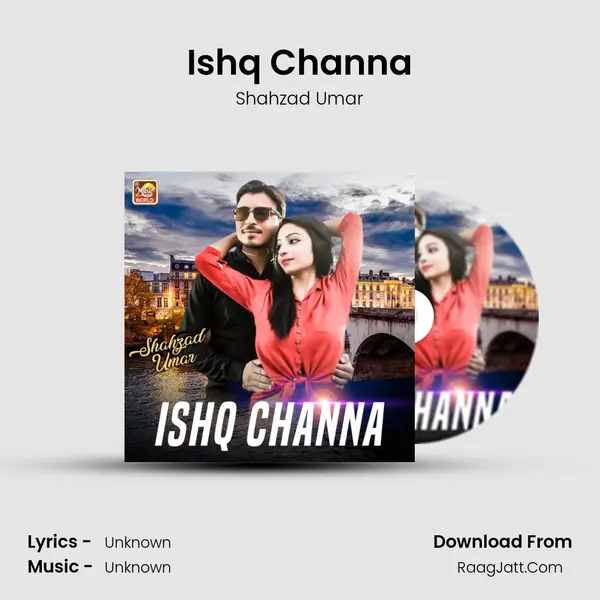 Ishq Channa - Single - Shahzad Umar