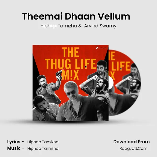 Theemai Dhaan Vellum (From Thani Oruvan) (Awakening the Monster) mp3 song