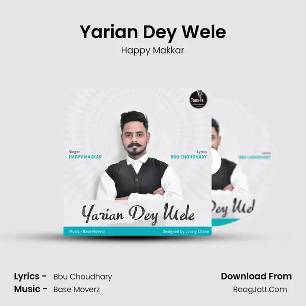 Yarian Dey Wele - Happy Makkar