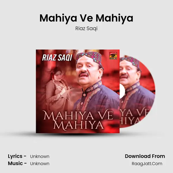 Mahiya Ve Mahiya MP3 Song by Riaz Saqi Cover