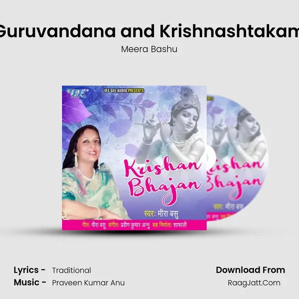 Guruvandana and Krishnashtakam MP3 Song by Meera Bashu Cover
