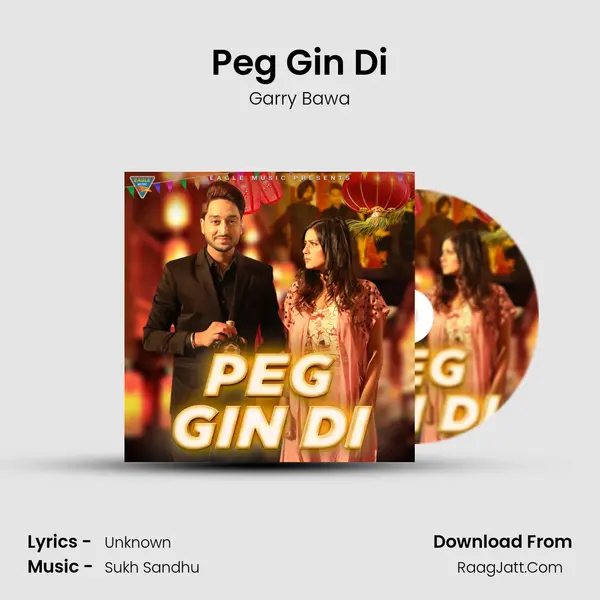 Peg Gin Di MP3 Song by Garry Bawa Cover