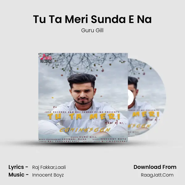 Tu Ta Meri Sunda E Na MP3 Song by Guru Gill Cover