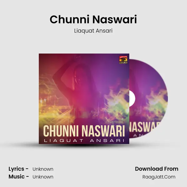 Chunni Naswari MP3 Song by Liaquat Ansari Cover