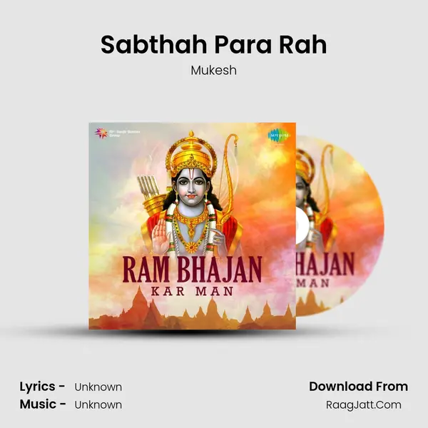 Sabthah Para Rah MP3 Song by Mukesh Cover