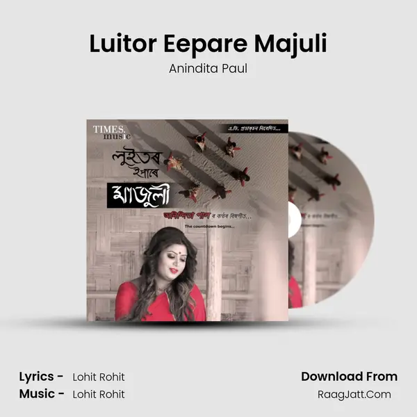 Luitor Eepare Majuli - Anindita Paul