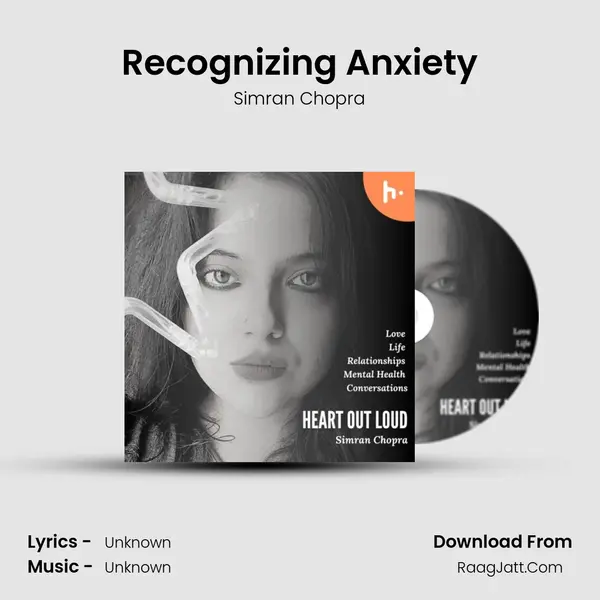 Recognizing Anxiety mp3 song