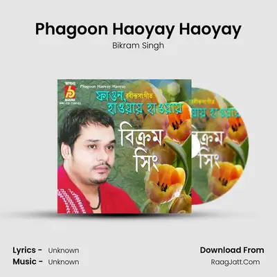 Phagoon Haoyay Haoyay mp3 song
