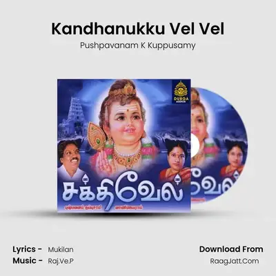 Kandhanukku Vel Vel Cover