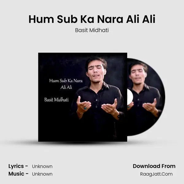 Hum Sub Ka Nara Ali Ali mp3 song