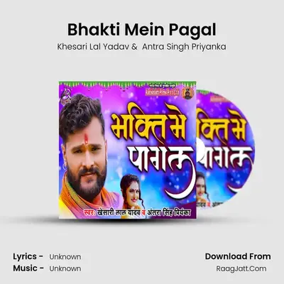 Bhakti Mein Pagal Cover