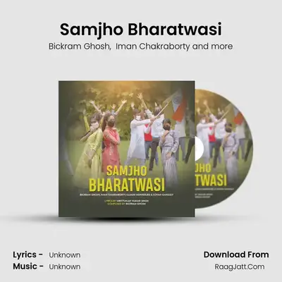 Samjho Bharatwasi mp3 song