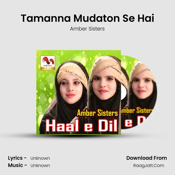 Tamanna Mudaton Se Hai MP3 Song by Amber Sisters Cover