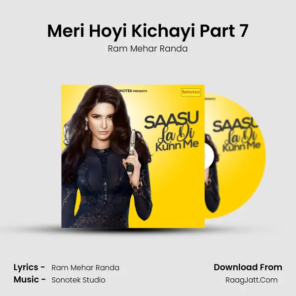 Meri Hoyi Kichayi Part 7 MP3 Song by Ram Mehar Randa Cover