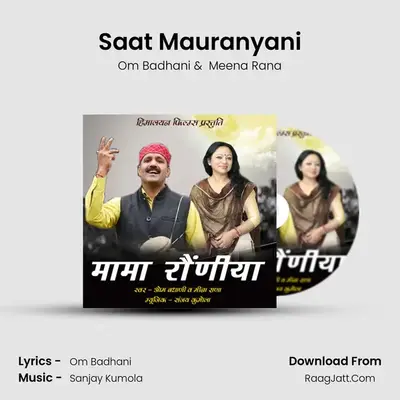 Saat Mauranyani MP3 Song by Om Badhani Cover