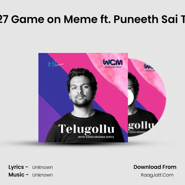 EP.27 Game on Meme ft. Puneeth Sai Teja MP3 Song by  Cover