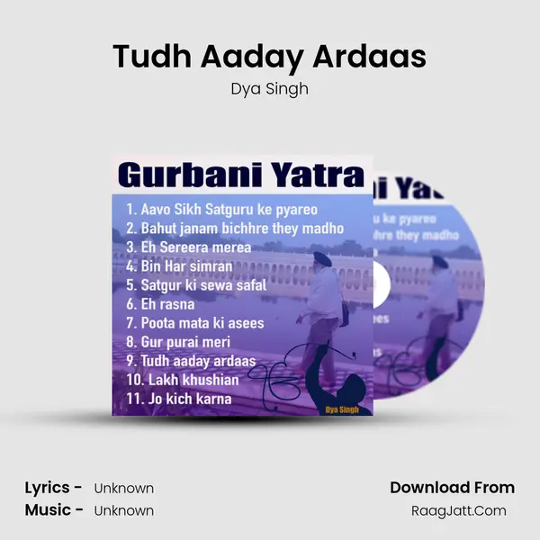 Tudh Aaday Ardaas MP3 Song by Dya Singh Cover