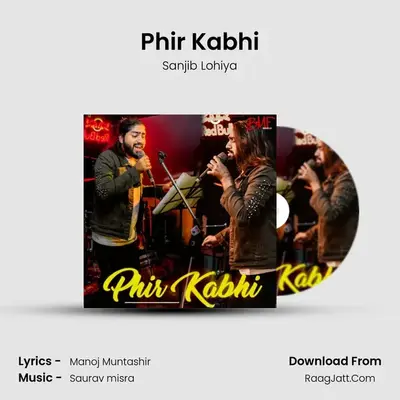 Phir Kabhi - Sanjib Lohiya