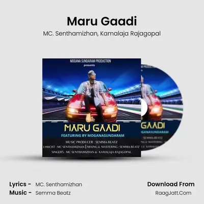 Maru Gaadi - MC. Senthamizhan