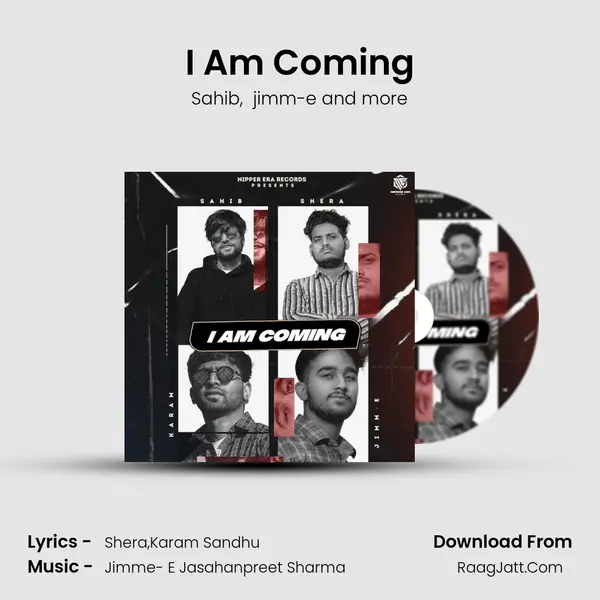 I Am Coming mp3 song