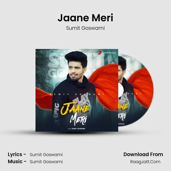 Jaane Meri - Sumit Goswami