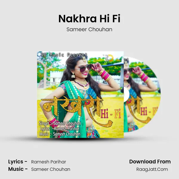 Nakhra Hi Fi mp3 song