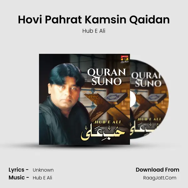Hovi Pahrat Kamsin Qaidan MP3 Song by Hub E Ali Cover