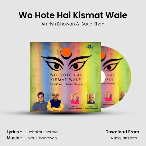 Wo Hote Hai Kismat Wale MP3 Song by Amrish Dhawan Cover