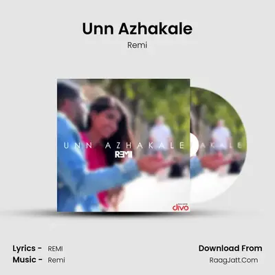 Unn Azhakale MP3 Song by Remi Cover