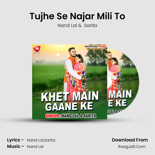 Tujhe Se Najar Mili To MP3 Song by Nand Lal Cover