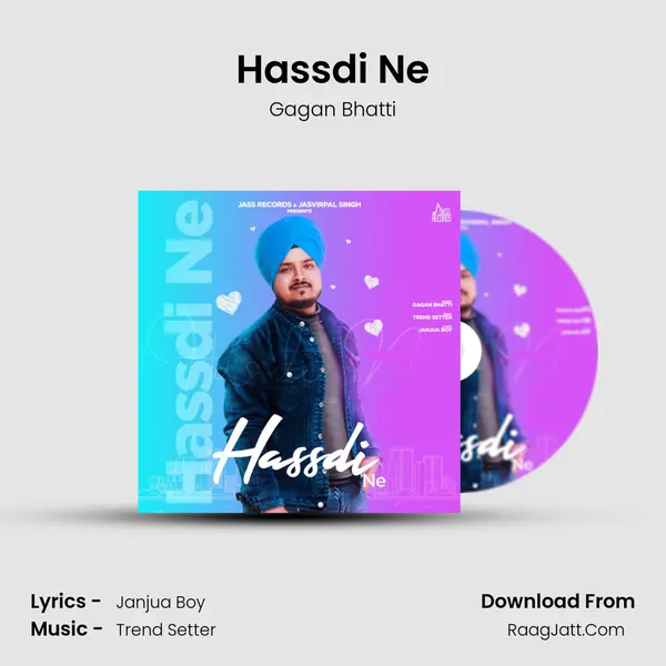 Hassdi Ne MP3 Song by Gagan Bhatti Cover