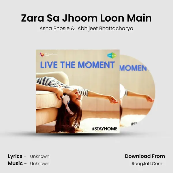 Zara Sa Jhoom Loon Main Cover