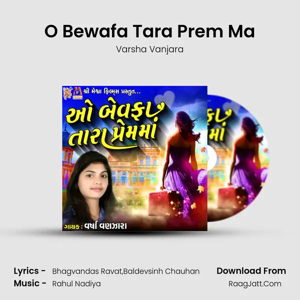 O Bewafa Tara Prem Ma MP3 Song by Varsha Vanjara Cover