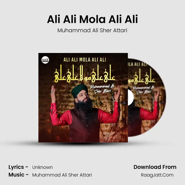 Ali Ali Mola Ali Ali - Single - Muhammad Ali Sher Attari