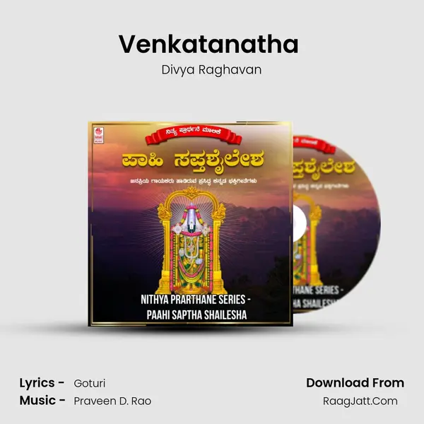 Venkatanatha (From Sri Venkateshwara Suprabhata &amp; Songs) mp3 song