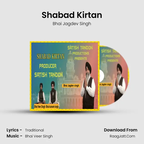Shabad Kirtan - Bhai Jagdev Singh