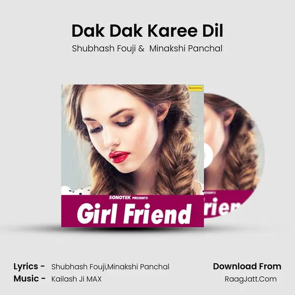 Dak Dak Karee Dil mp3 song
