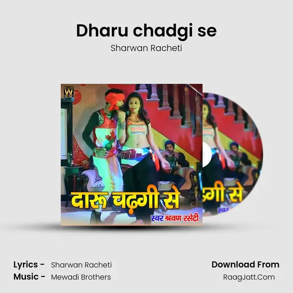 Dharu chadgi se mp3 song