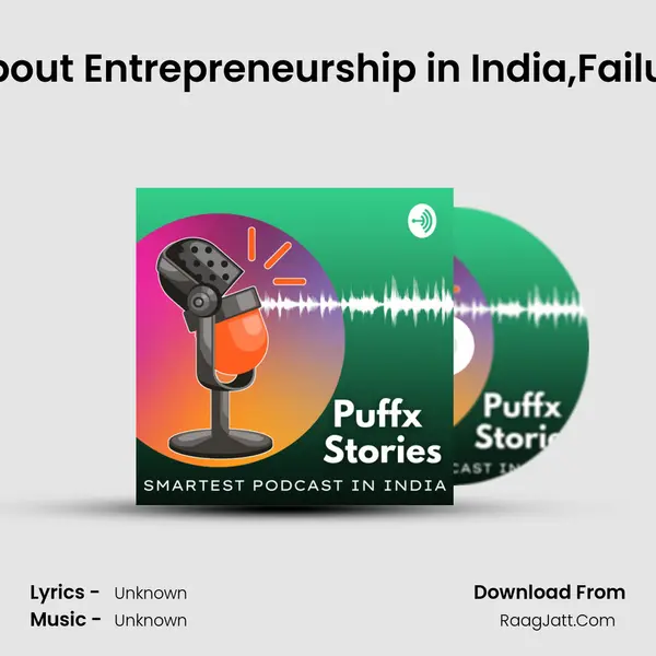 Harshil Anand Talks About Entrepreneurship in India,Failures and Education ! | E MP3 Song by  Cover