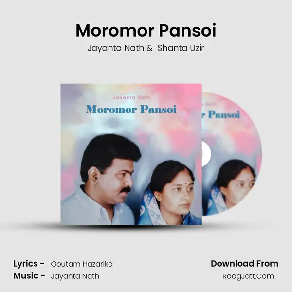 Moromor Pansoi MP3 Song by Jayanta Nath Cover