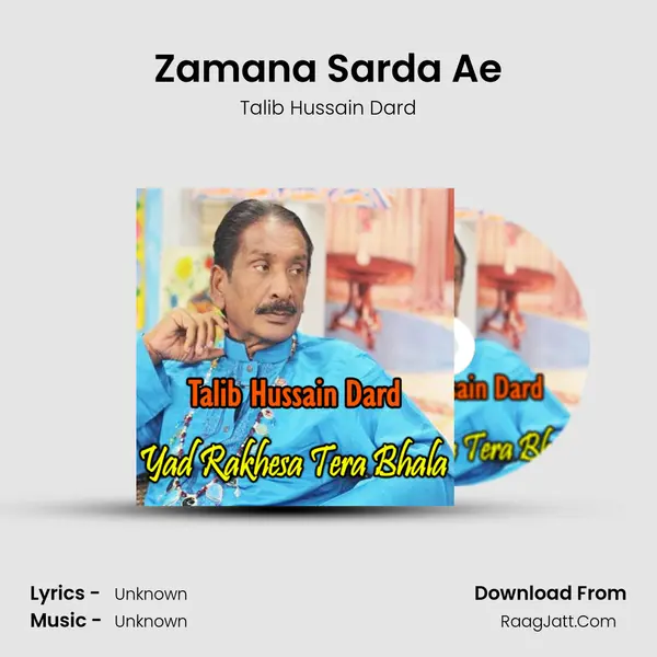 Zamana Sarda Ae MP3 Song by Talib Hussain Dard Cover