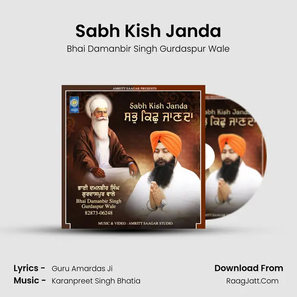 Sabh Kish Janda MP3 Song by Bhai Damanbir Singh Gurdaspur Wale Cover