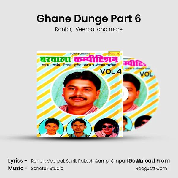 Ghane Dunge Part 6 mp3 song