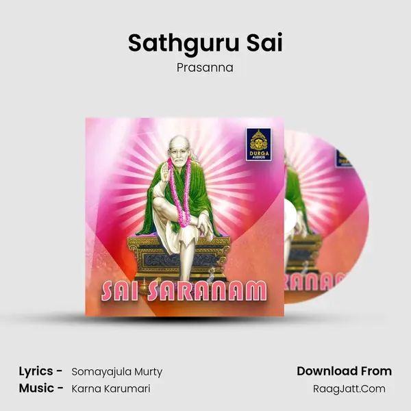 Sathguru Sai MP3 Song by Prasanna Cover
