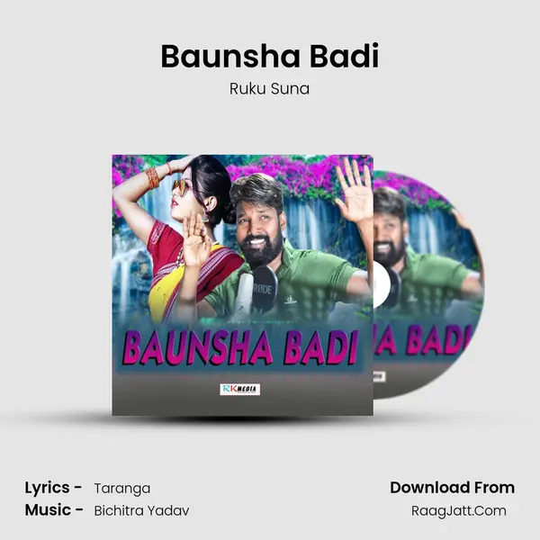 Baunsha Badi MP3 Song by Ruku Suna Cover