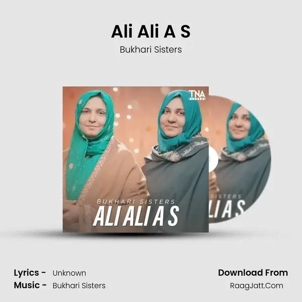 Ali Ali A S MP3 Song by Bukhari Sisters Cover